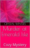 Murder at Emerald Isle (Sea Cozy Mysteries, #3) (eBook, ePUB)