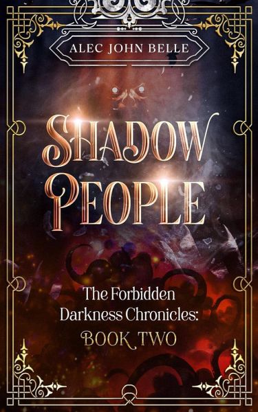 Shadow People (The Forbidden Darkness Chronicles, #2) (eBook, ePUB)