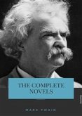 Mark Twain: Complete Novels (eBook, ePUB)