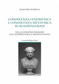 Conoscenza fenomenica e conoscenza metafisica in Schopenhauer (eBook, PDF)