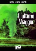 L'ultimo viaggio (eBook, ePUB)