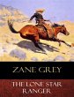 The Lone Star Ranger (eBook, ePUB) - Bild 1