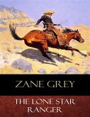 The Lone Star Ranger (eBook, ePUB)