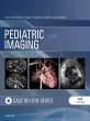 Pediatric Imaging: Case Review E-Book... - Bild 1