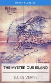 The Mysterious Island (Dream Classics) (eBook, ePUB)