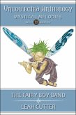 The Fairy Boy-Band (Uncollected Anthology, #13) (eBook, ePUB)