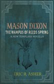 Mason Dixon - The Wampus of Reeds Spring (eBook, ePUB)