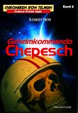 Geheimkommando Chepesch (eBook, ePUB)