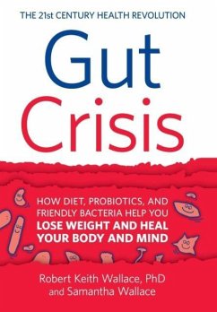 Gut Crisis - Wallace, Robert Keith; Wallace, Samantha