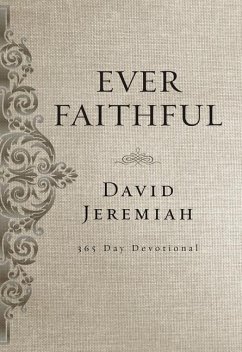 Ever Faithful - Jeremiah, David
