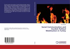 Social Communication and Kurdish Political Mobilisation in Turkey - Bokani, Kardo