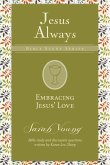 Embracing Jesus' Love   Softcover