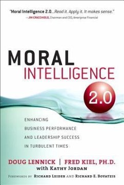Moral Intelligence 2.0 - Lennick, Doug; Kiel, Fred