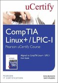 Comptia Linux+ / Lpic-1 Pearson Ucertify Course Student Access Card