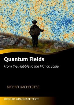 Quantum Fields - Kachelriess, Michael