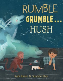 Rumble Grumble . . . Hush - Banks, Kate
