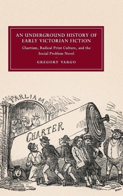 An Underground History of Early Victorian Fiction - Vargo, Gregory