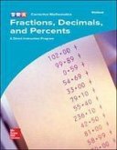 Corrective Mathematics Fractions, Decimals, and Percents, Workbook