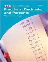 Corrective Mathematics Fractions, Decimals, and Percents, Workbook - McGraw Hill