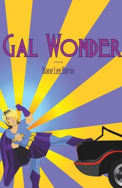 Gal Wonder - Baron, Diane Lee