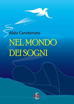 Nel mondo dei sogni - Carotenuto, Aldo