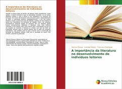 A importância da literatura no desenvolvimento de indivíduos leitores - Pessoa, Patrícia;Ribeiro, Leonilda;Rodrigues, Francisca