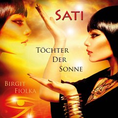 Sati - Töchter der Sonne (MP3-Download) - Fiolka, Birgit