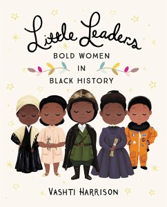 Little Leaders: Bold Women in Black History - Harrison, Vashti