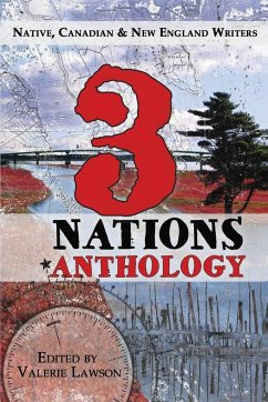 3 Nations Anthology - Loring, Donna M; Murphy, Sarah Xerar