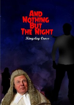 And Nothing But The Night - Cross, Kingsley