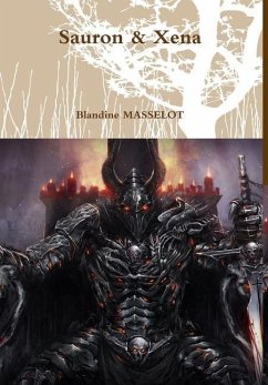 Sauron & Xena - Masselot, Blandine