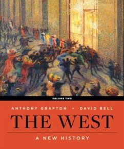 The West: A New History - Bell, David A.; Grafton, Anthony