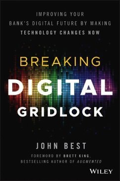 Breaking Digital Gridlock, + Website - Best, John