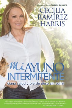 Mi ayuno intermitente - Ramirez Harris, Cecilia