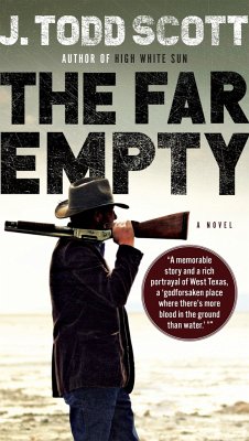 The Far Empty - Todd, Scott, J.