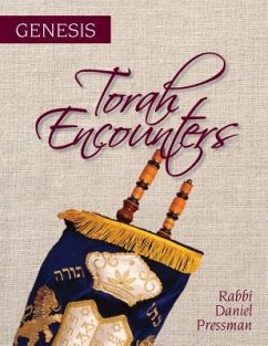 Torah Encounters - Pressman, Rabbi Daniel