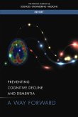 Preventing Cognitive Decline and Dementia