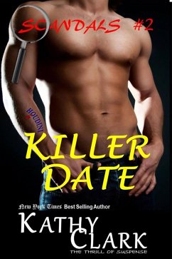 Killer Date (Scandals, #2) (eBook, ePUB) - Clark, Kathy
