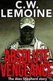 Absolute Vengeance (Alex Shepherd, #1) (eBook, ePUB)