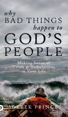 Why Bad Things Happen to God's People - Prince, Derek