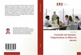 Contrôle de Gestion: Organisation et Mise en ¿uvre Contrôle de Gestion: Organisation et Mise en ¿uvre