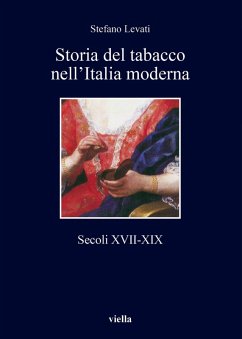Cover Storia del tabacco nell'Italia moderna. Secoli XVII-XIX