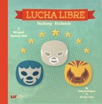 Lucha Libre: Anatomy / Anatomía