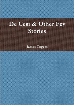 De Cesi & Other Fey Stories - Togeas, James