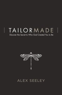 Tailor Made - Seeley, Alex