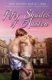 Fifty Shades of Austen: Steamy Secret Diaries of Austen's Naughty Women
