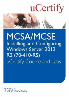 Installing and Configuring Windows Server 2012 R2 (70-410-R2) Course and Lab - Ucertify