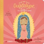 Guadalupe: First Words / Primeras Palabras