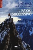 Il passo successivo Il passo successivo