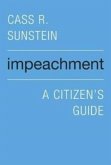 Impeachment - A Citizen's Guide